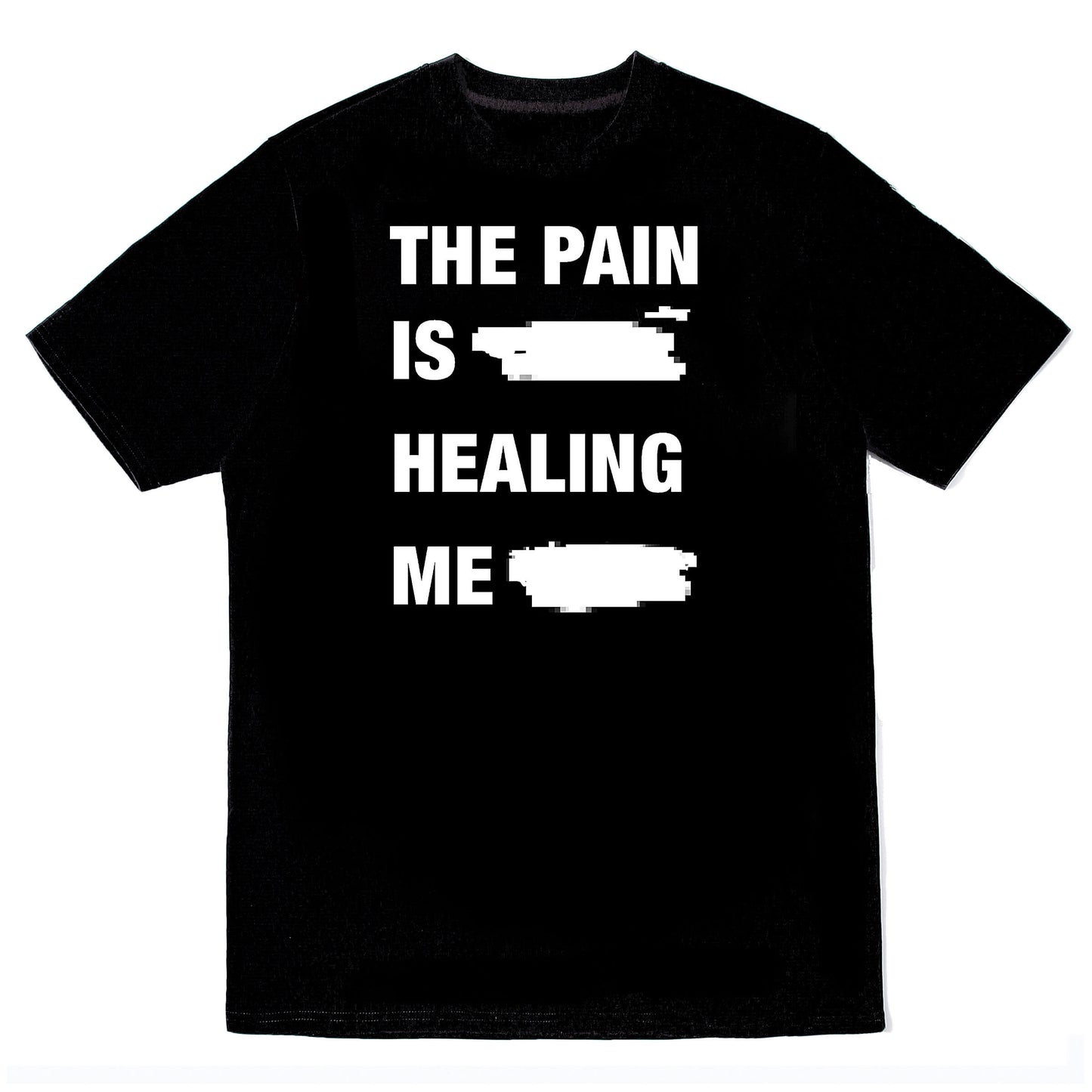 PAIN/healing ME [tee]