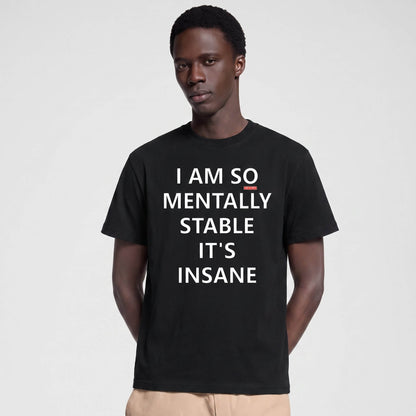 SO MENTALLY STABLE