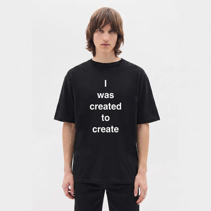 created to create [tee]